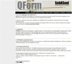 startuje skrypt QForm (uniwersalny przetwarzacz formularzy z wysyłką na pocztę), który niedługo zostaje zaimplementowany z wizardem do programu Pajączek (CreamSoft).